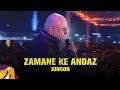 Zamane Ke Andaz | Junoon | Dhaka International FolkFest 2019