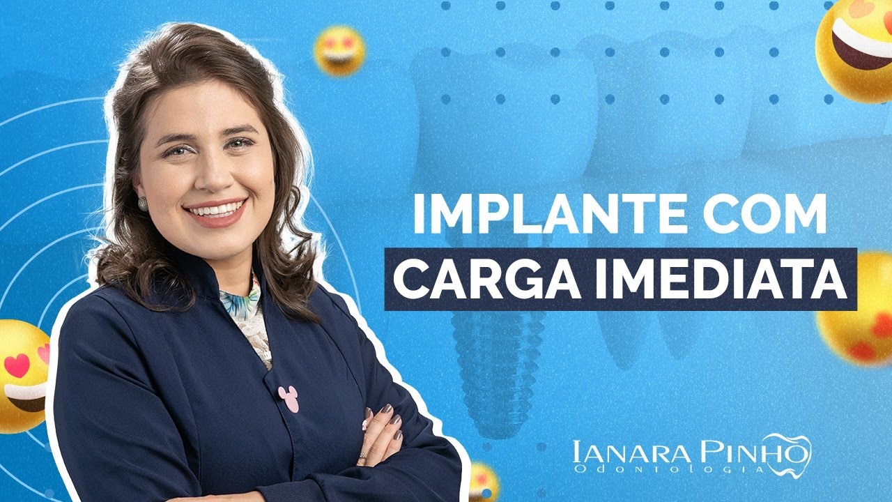 Carga Imediata Implante: o que é e como funciona? | Ianara Pinho