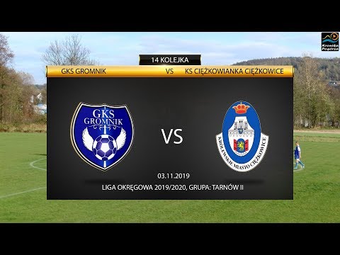 Skrót meczu: GKS Gromnik - KS Ciężkowianka Ciężkowice /03.11.2019