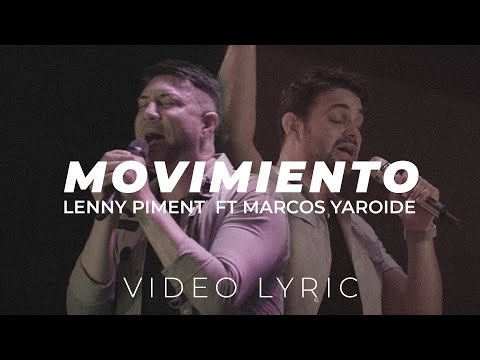 Lenny Piment - Movimiento ft Marcos Yaroide