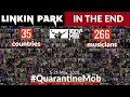 In The End - Linkin Park. 266 musicians from 35 countries #QuarantineMob Rocknmob