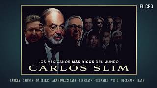 Millonarios mexicanos: Carlos Slim
