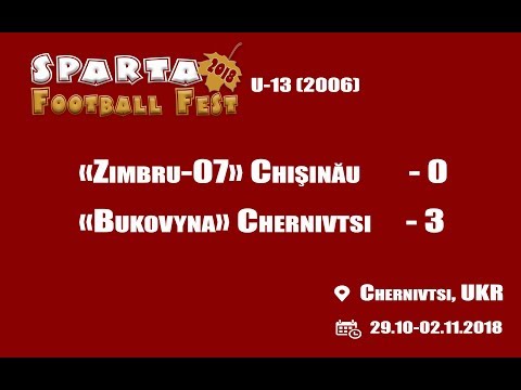 "Zimbru07" Chisinau - "Bukovyna" Chernivtsi - 0-3. SFF U13 (02.11.2018)