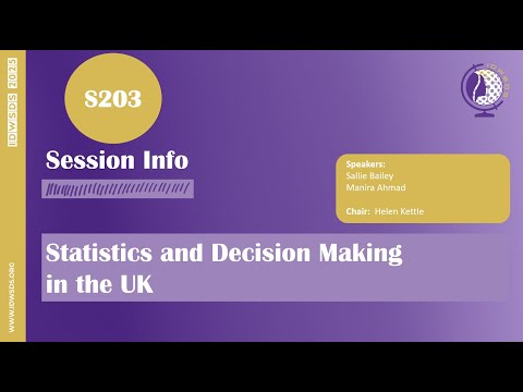 IDWSDS 2025 - S203: Statistics and Decision Making in the UK