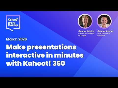 Make presentation interactive in minutes with Kahoot! 360 | Kahoot! WorkMeetup
