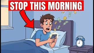 10 Bad Morning Habits Keeping You Stuck in Poverty