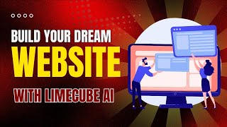 Limecube AI で夢のウェブサイトを数分で構築 | 初心者にもプロにも最適
