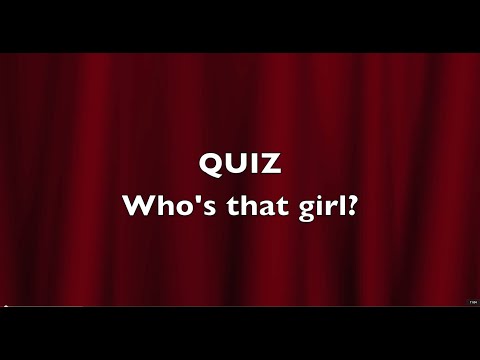 Music quiz "Who's that girl?"