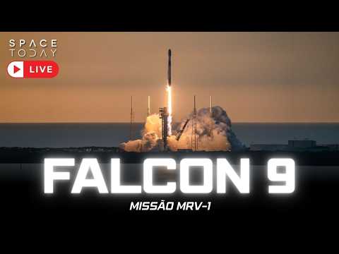 LANÇAMENTO FALCON 9 | MISSÃO MRV-1