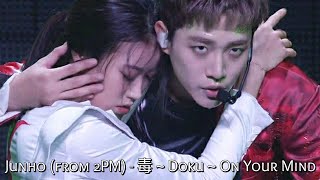 Junho (준호) from 2PM - 毒 ~ ON YOUR MIND ~ DOKU from Last Hyper Night Special Encore Concert