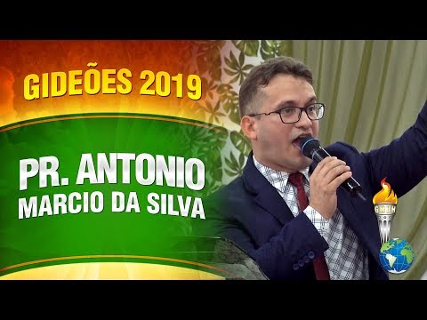 Gideões 2019 - Pr. Antonio Marcio da Silva