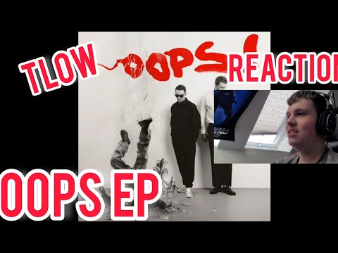 EINFACH GUT TLOW "OOPS EP" REACTION Linkcos Reagiert