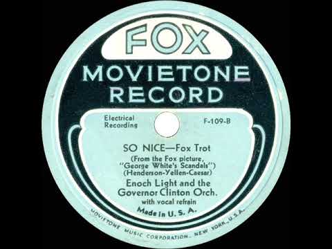 1934 Enoch Light (Al Mitchell) - So Nice (Dick Robertson, vocal)
