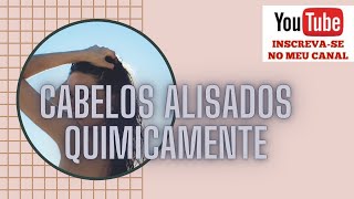 cabelos alisados quimicamente