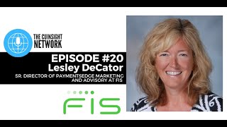 The CUInsight Network podcast: Actionable data – FIS (#20)