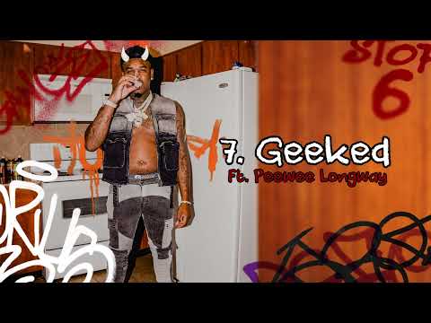 7.  Geeked Ft Peewee Longway
