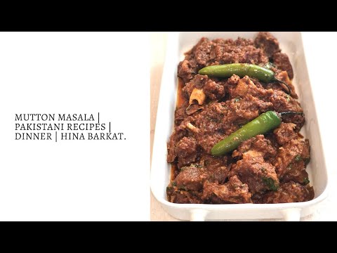 Mutton Masala | Simple & Delicious | Pakistani Recipes | Dinner Ideas | Hina Barkat