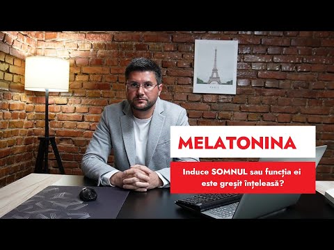 Melatonina - Induce SOMNUL sau funcția ei este greșit înțeleasă?