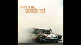 Down To The Bone - Funkin around