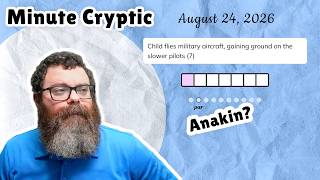 Unedited Minute Cryptic August 24, 2026