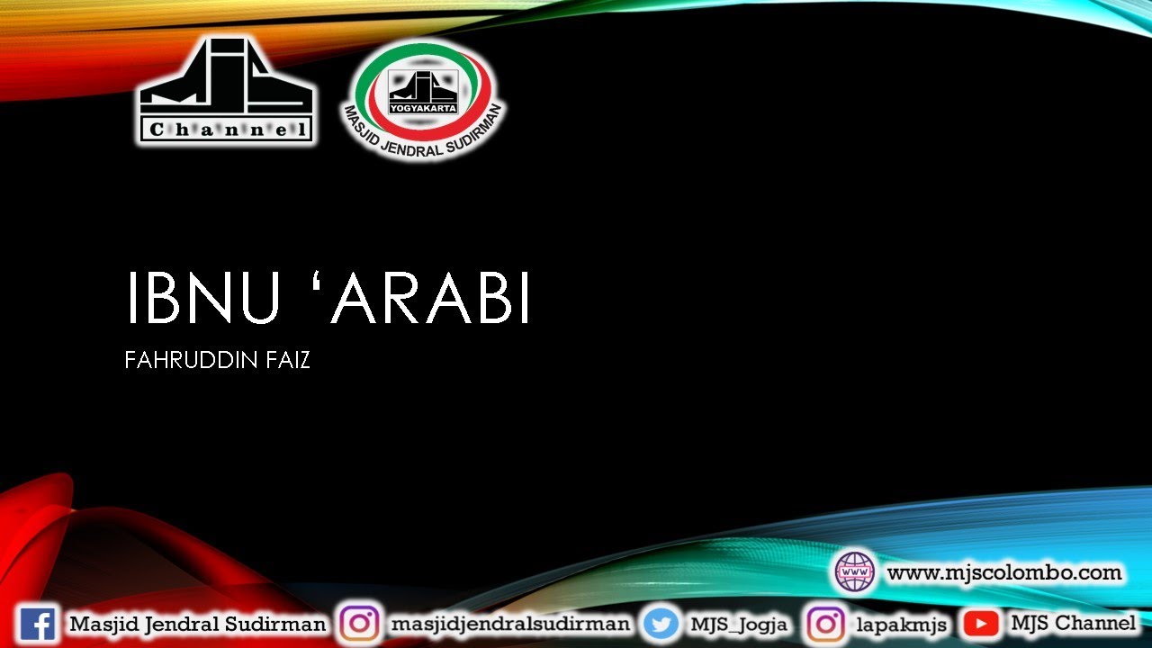 Ngaji Filsafat 57 : Ibnu Arabi