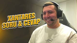 XANTARES SÜRPRİZ YAYIN SORU & CEVAP | YAYIN AÇACAK MI? FİNAL PERFORMANSI HAKKINDA!
