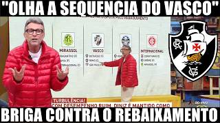 🖤NETO ANALISA A SEQUÊNCIA DE JOGOS DO VASCO! CRUZMALTINO TERÁ DESAFIOS IMPORTANTES NA RETA DECISIVA