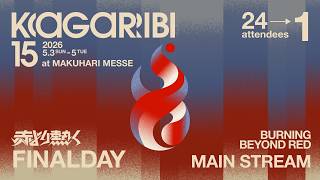 篝火 KAGARIBI #15 FINAL DAY Main Stream ft.ドラ右,あcola,ミーヤー,Sparg0,Hurt,ShutonTweek,Zomba...and more!