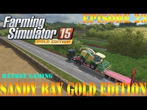 Farming Simulator 15 Sandy Bay Gold Edition Ep. 23 Spending that Oats money