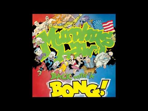 MURPHY'S LAW - back with a bong [full]