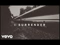 Rhett Walker Band - I Surrender (Official Lyric Video)