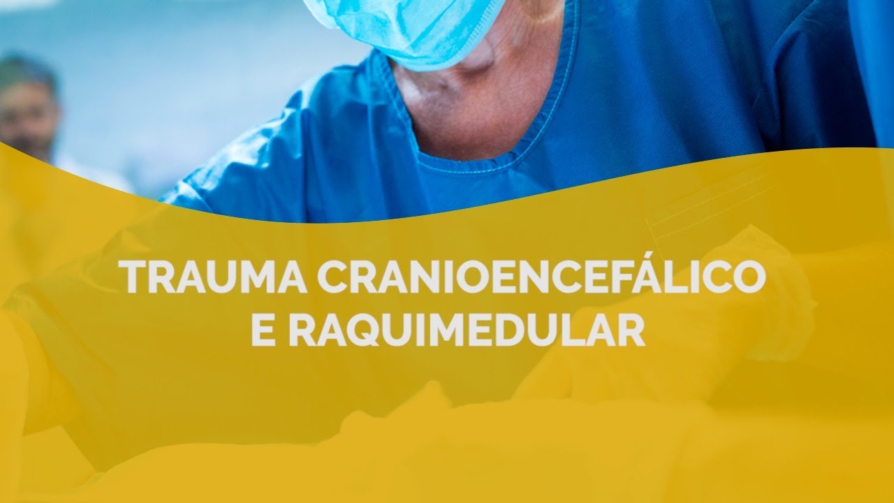 TRAUMA CRANIOENCEFÁLICO E RAQUIMEDULAR
