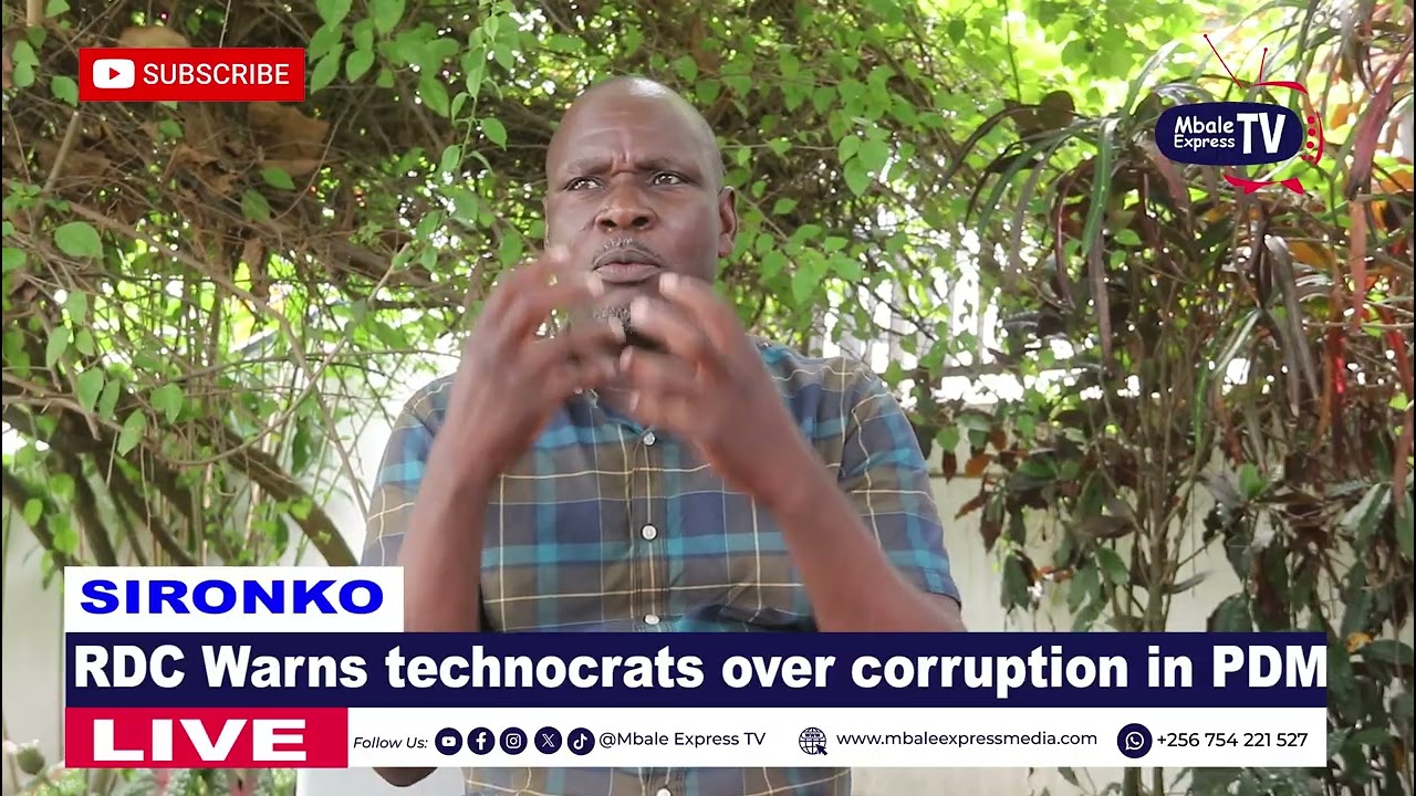 Technocrats who may violate PDM Guidelines due to Corruption may face arrest, Warns D.RDC Sironko