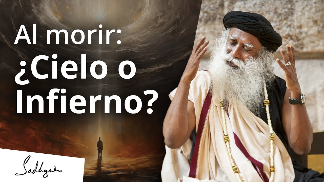¿Cielo o infierno después de la muerte? | Sadhguru Español, voz doblada con IA