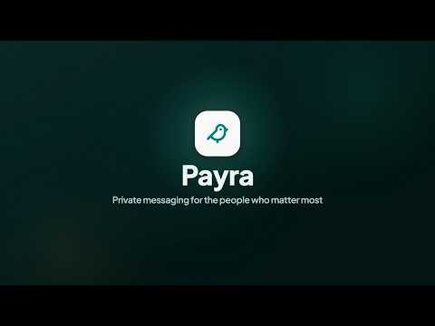 Payra - secure messaging video thumbnail
