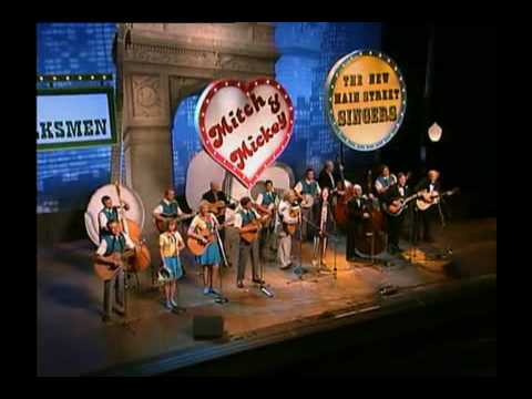 A Mighty Wind is Blowin' - New Main Street Singers, The Folksmen and Mitch & Mickey.