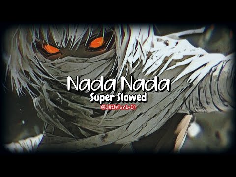 Nada Nada - Jmilton (Super Slowed) @WithFunk-01