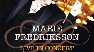 Marie Fredriksson live in concert at Konserthuset in Göteborg 15.03.2014