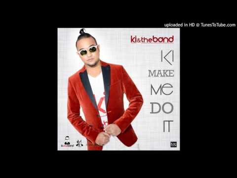 KI & The Band - KI Made Me Do It [Chutney] 2017 [HD]