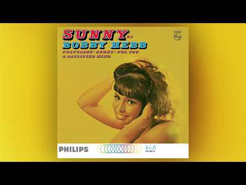 Bobby Hebb - Sunny (Official Audio)