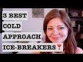 How to Start a Conversation with a Woman! Best Cold Approach Conversation Openers