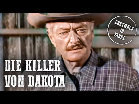 Die Killer von Dakota | Koloriert | Westernfilm | Deutsch