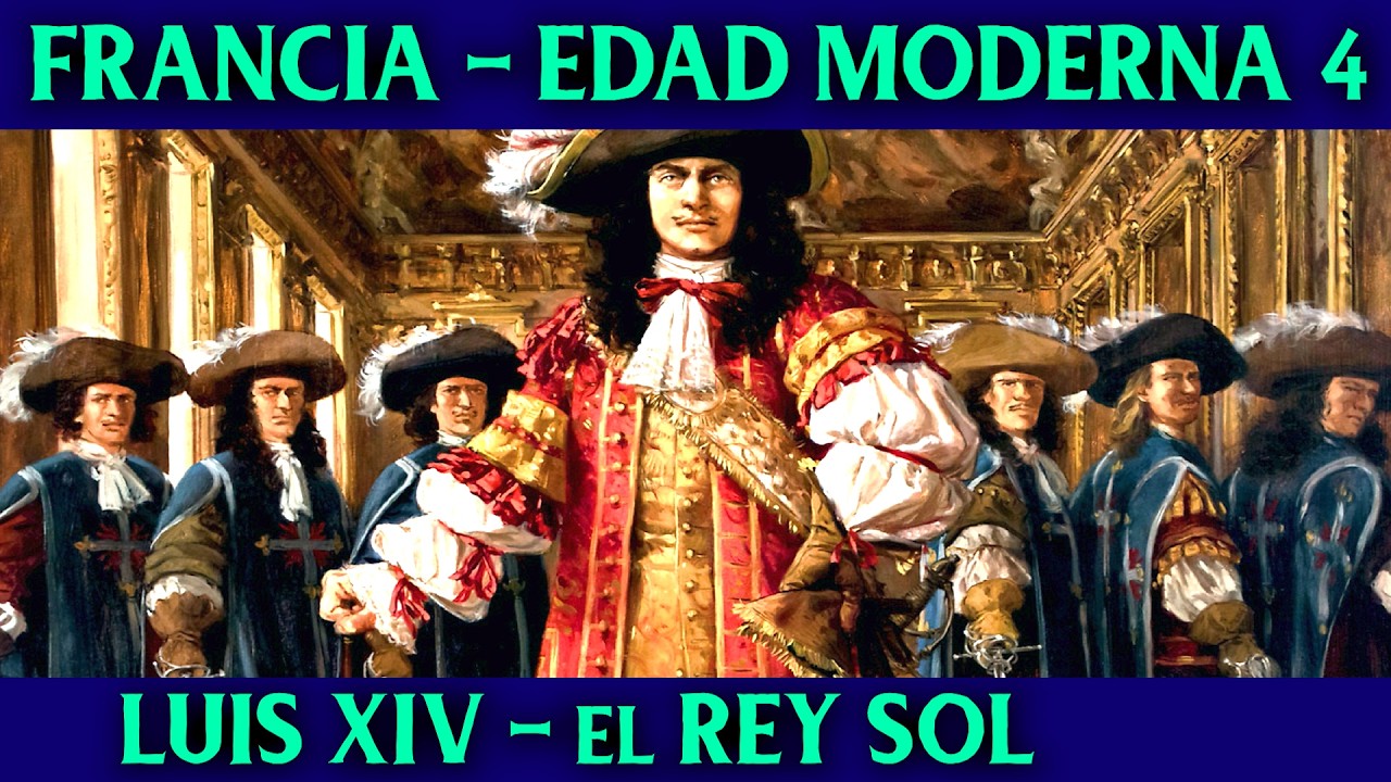 El REY SOL 🌞 LUIS XIV 🇫🇷 Toda su historia y vida 🇫🇷 Historia de FRANCIA en la EDAD MODERNA 4