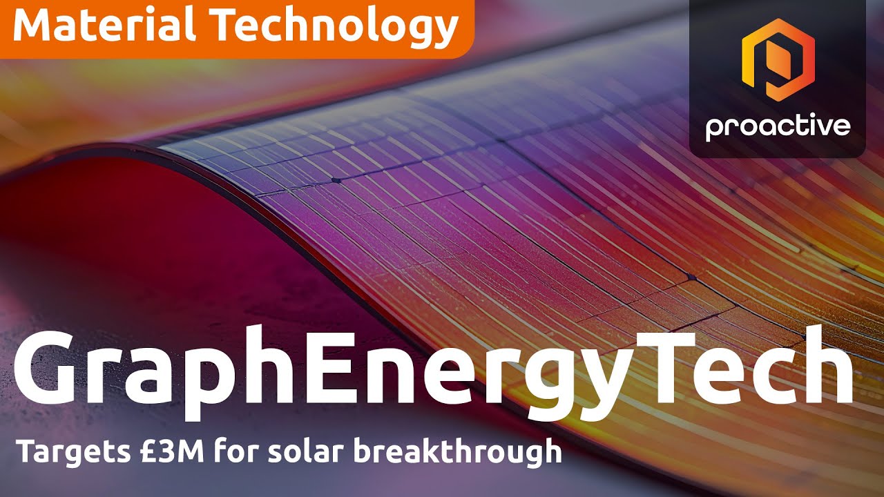 GraphEnergyTech joins Japanese accelerator programme, targets £3m fundraise for solar breakthrough