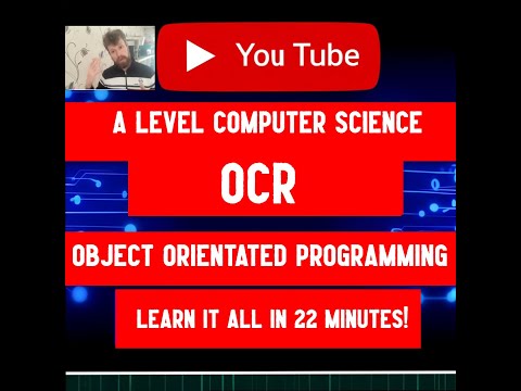 A level Computer Science OCR Object Oriented Programming