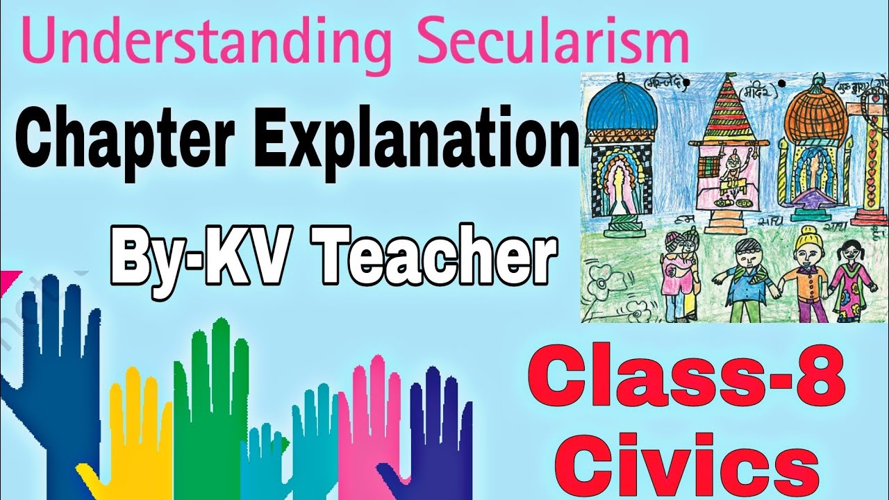 (PART-1) Understanding Secularism/ Class-8 Civics NCERT chapter-2 Explanation By-KV Teacher