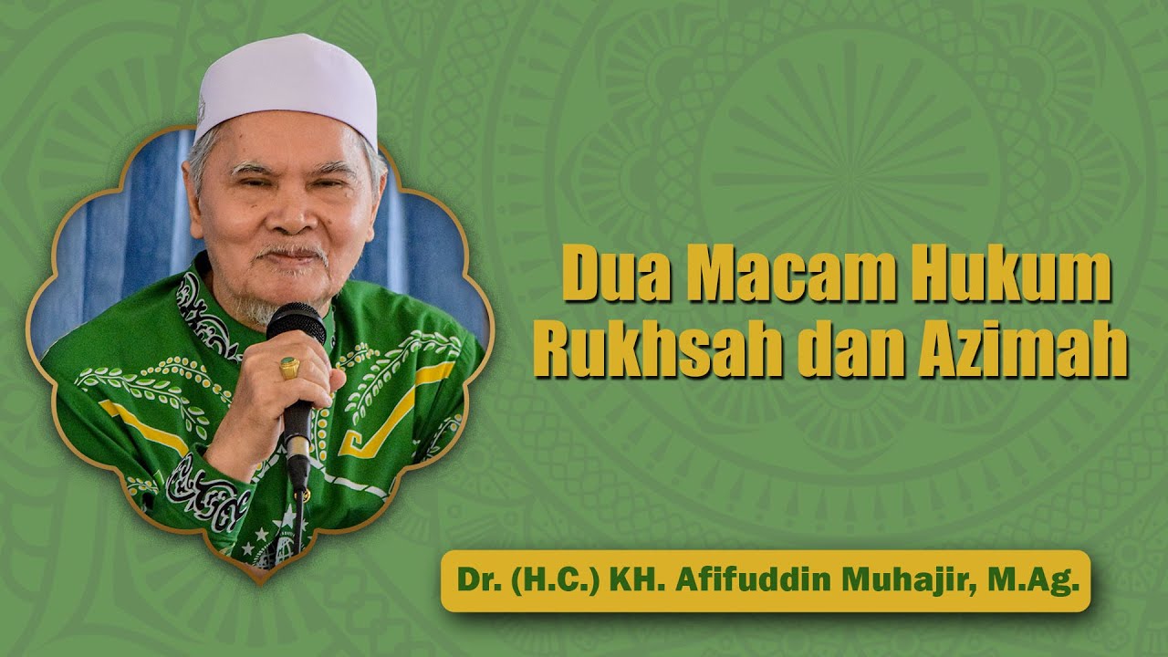 CR : Dua Macam Hukum, Rukhsah dan Azimah II S3TV