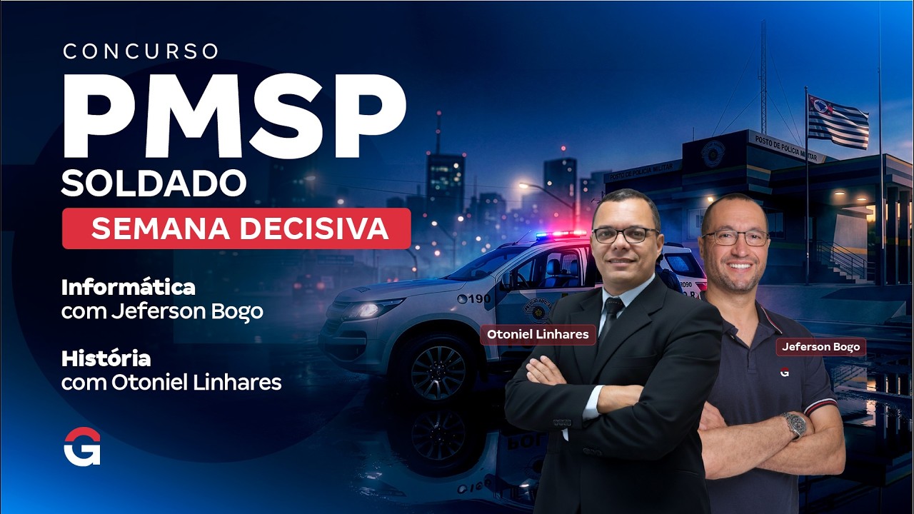 Concurso PM SP Soldado | Semana Decisiva | Informática e História