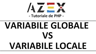 Tutoriale de PHP - 27. Global / variabile globale