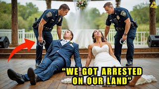 HOA Cops Arrested Me During My Wedding On My Land, They're Shocked I Own The County!